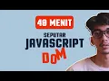 Belajar Dasar Pemrograman Javascript - DOM