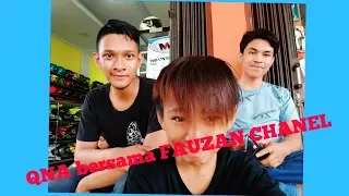 qna bersama fauzan chanel part 1