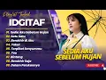 IDGITAF - SEDIA AKU SEBELUM HUJAN - SATU SATU - BERAKHIR DI AKU || LAGU TERPOPULER 2025