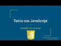 1 Tetris planteamiento del juego con JavaScript