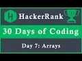Day 7 Arrays 30 Days of Coding HackerRank Java Language