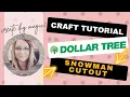 Dollar Tree DIY snowman primitive crafts