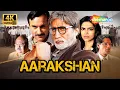 Lagu Aarakshan Full Hindi Political Thriller Movie 4K | Amitabh Bachchan, Saif Ali Khan, Deepika Padukone