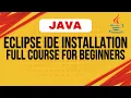 Core Java Tutorial for Beginners Installing Eclipse IDE English