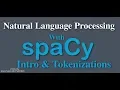 SpaCy Python Tutorial - Introduction Word Tokens and Sentence Tokens Natural Language Processing