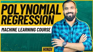 Polynomial Regression Explained in Hindi ll Machine Learning Course