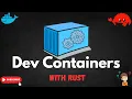 Dev Containers with RUST Dev Containers RUST