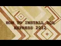 INSTALLATION OF SQL EXPRESS 2012