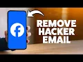 How To Remove Hacker Email From Facebook Account 2026 iPhone Android