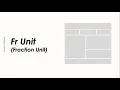 CSS Grid FR Unit fraction unit - Part 2