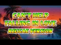 Download Lagu CAN'T HELP FALLING IN LOVE - REGGAE REMIX [[ DJ SOYMIX ]]