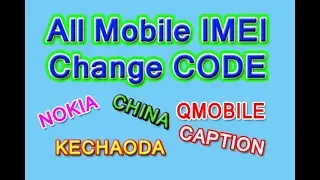 all china mobile imei change codes nokia china qmobile kechaoda