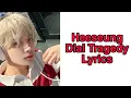 Download Lagu Evan (Heeseung) - Dial Tragedy Lyrics