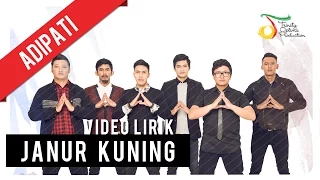 Download Adipati - Janur Kuning | Video Lirik MP3
