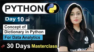 Python For Data Analyst Day 10 Concept of Dictionary Free 30 Day Class Data Analytics Course