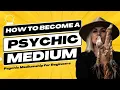 How to Become a Psychic Medium Mediumship Training for Beginners