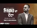 Download Lagu Garry Sandhu New Song (Tribute To Sidhu Moose Wala) Jigar Da Tota Song | New Punjabi Song