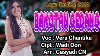 Download Lagu Tarling 2020 | Bakotan Gedang || Vera Chantika (Video Lyrics) MP3