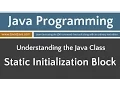 Learn Java Programming - Static Initialization Block Tutorial