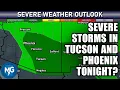 Isolated Severe Storms for Tucson Phoenix - August 7 2026 Phoenix Arizona Weather Discussion