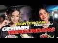 Download Lagu DJ BANTENGAN GERIMIS MENGUNDANG - VERSI BARU VIRAL TIKTOK ANGGI SETYA