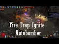 Fire Trap Ignite Autobomber Path of Exile 3 17