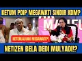 KETUM PDIP MEGAWATI BERANI SINDIR KDM!? APA SALAH KDM? NETIZEN BELA DEDI MULYADI!?