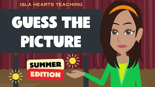 Can You Guess the 10 Summer Pictures Guessing Game for Kids