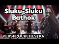 Lagu SLUKU-SLUKU BATHOK – Rockchestra Version | Lagu Daerah Jawa Epic Rock Orchestra