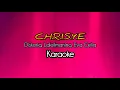 Download Lagu C.H.R.I.S.Y.E - Diskoria, Laleilmanino, Eva Celia | Karaoke (Original instrumental HQ)