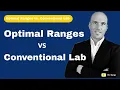 Understanding Lab Results Optimal Ranges vs Conventional Labs