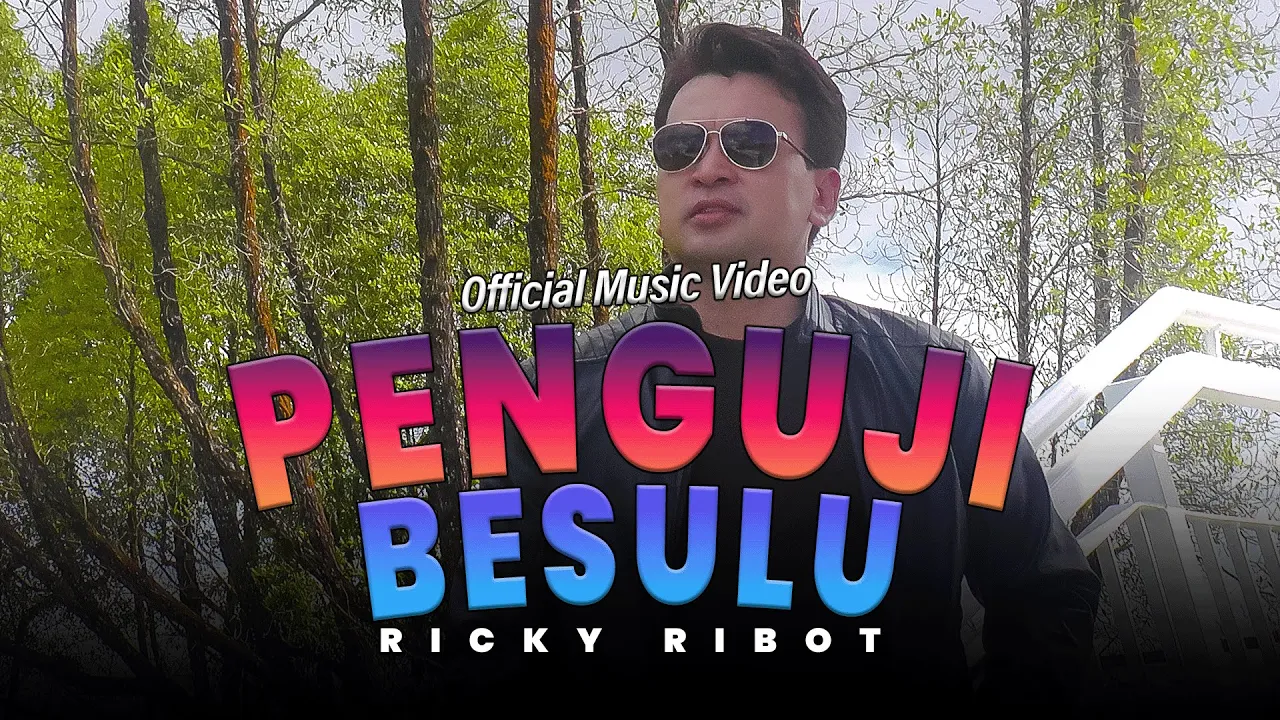 Ricky Ribot - Penguji Besulu