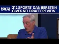 312 Sports Dan Bernstein gives NFL Draft ChicagoNOW