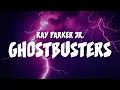 Download Lagu Ray Parker Jr. - Ghostbusters (Lyrics)