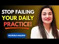 Lagu Why Daily Practice Fails for Most People (And What I Did Differently) | Muniba Mazari
