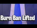 Burn ban lifted