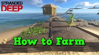Stranded Deep - How to farm and make a farming pot