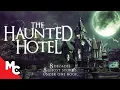 Download Lagu The Haunted Hotel | Full Movie | Horror Anthology | Ghost Stories
