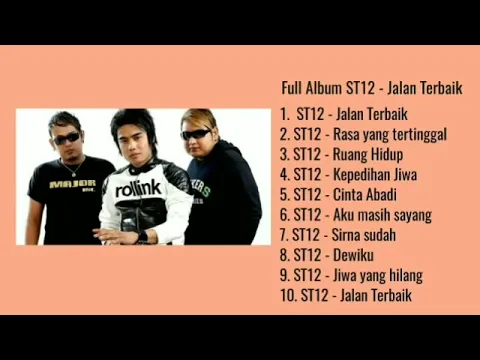 Download MP3 Album 10 Lagu ST12😍