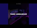 Lagu TAMU UNDANGAN