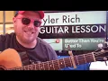 How To Play Better Than You're Used To Guitar Tyler Rich // guitar tutorial beginner lesson chords
