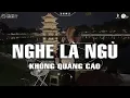 Download Lagu Nhạc Chill Dễ Ngủ - 2h Chìm Vào Những Bản Lofi Việt Nhẹ Nhàng Cực Chill Để Thư Giãn, Giảm Stress