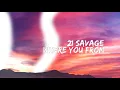 Lagu 21 Savage – WHERE YOU FROM (Clean - Lyrics)