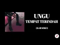 Download Lagu UNGU - Tempat Terindah ( Karaoke )