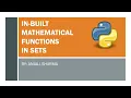 3 Inbuilt Mathematical Functions in sets Python Lectures