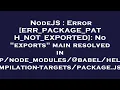 NodeJS Error ERR - PACKAGE