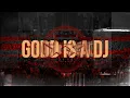 Download Lagu D-Block \u0026 S-te-Fan - GODD Is A DJ (Official Video)