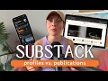 Substack Explained Profiles vs Publications
