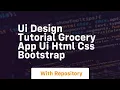 Ui design tutorial grocery app ui html css bootstrap