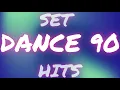 Set Dance 90 Hits: AB logic,Snap, 2 Unlimited, Co.Ro.....